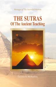 THE SUTRAS OF THE ANCIENT TEACHING